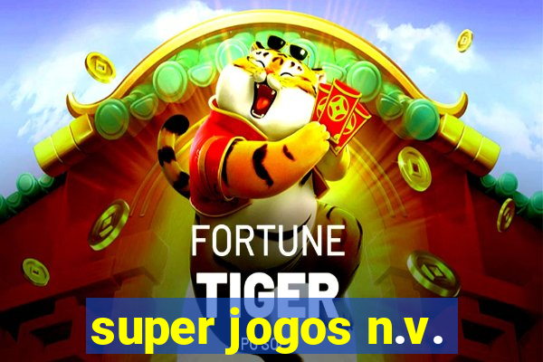 super jogos n.v.